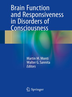 cover image of Brain Function and Responsiveness in Disorders of Consciousness